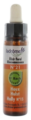Ladrôme Fleurs De Bach Elixir Floral N°21 : Houx Bio 10 ml